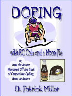 Doping with RC Cola and a Moon Pie