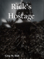Rick's Hostage