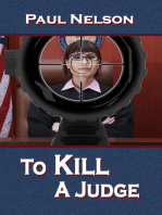To Kill a Judge