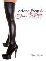 Advice From A Dead Stripper