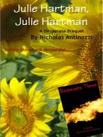 Julie Hartman, Julie Hartman