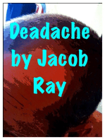 Deadache...(A spoof about killer headaches!)