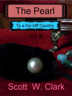 The Pearl, Vol. 2: To a Far-Off Country