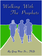 Walking With The Prophets