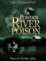 Powder River Poison, a Mary MacIntosh novel