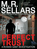 Perfect Trust: A Rowan Gant Investigation