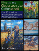 Why do My Clouds Look like Cotton Wool? Plus 25 Solutions to Other Landscape Painting Peeves