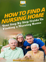 How To Find a Nursing Home: Your Step-By-Step Guide To Finding a Nursing Home