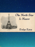 The North Star is Nearer