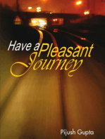 Have a Pleasant Journey