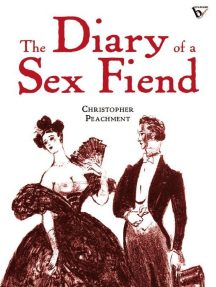 The Diary of a Sex Fiend by Christopher Peachment (Ebook) - Read ...
