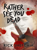 Rather See You Dead