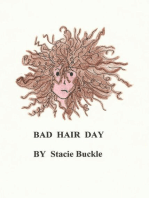 Bad Hair Day