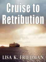 Cruise to Retribution