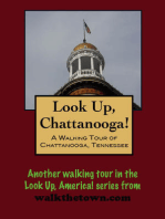 Look Up, Chattanooga! A Walking Tour of Chattanooga, Tennessee