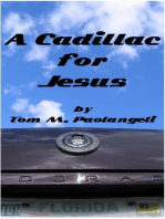 A Cadillac for Jesus