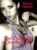 The True Tale of Jezebel Cole