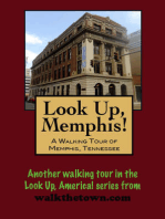 Look Up, Memphis! A Walking Tour of Memphis, Tennessee