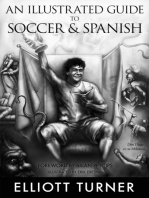 An Illustrated Guide to Soccer & Spanish