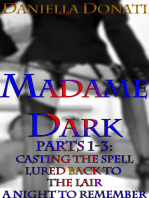 Madame Dark Parts1- 3