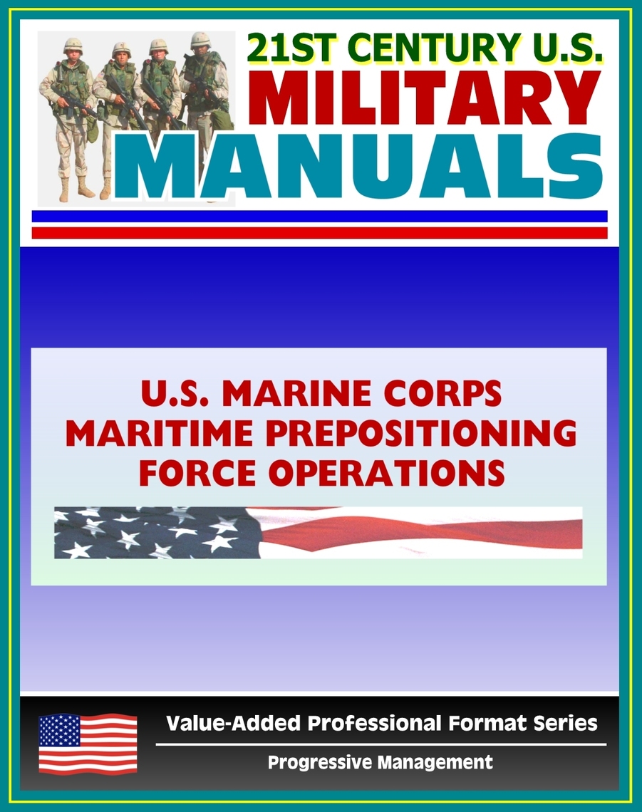 Read 21st Century U.S. Military Manuals Maritime Prepositioning Force
