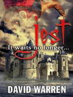 Jest "It waits no longer"