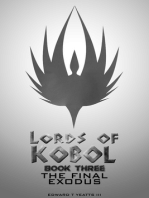 Lords of Kobol: Book Three: The Final Exodus