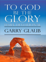 To God Be the Glory Daily Devotional