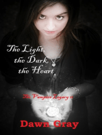 The Vampire Legacy II; The Light, the Dark, the Heart