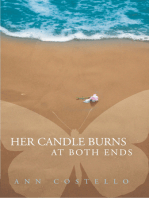 Her Candle Burns at Both Ends