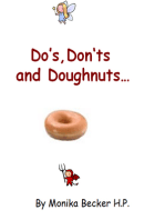 Do's, Don'ts and Doughnuts