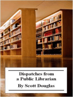 Dispatches from a Public Librarian