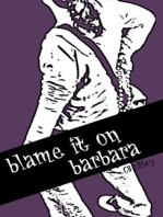 Blame it on Barbara