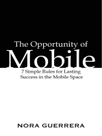 The Opportunity of Mobile, 7 Simple Rules for Lasting Success in the Mobile Space