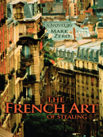 The French Art of Stealing