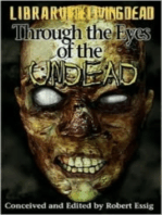 Through the Eyes of the Undead