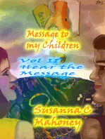 Message to my Children vol.II Hear the Message