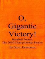 O, Gigantic Victory! Baseball Poems