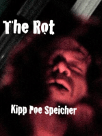 The Rot