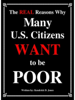 The Real Reasons Why Many U.S. Citizens Want to be Poor