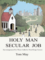 Holy Man-Secular Job