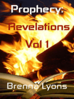 Prophecy Volume One: Revelations