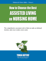 How to Choose the Best Assisted Living or Nursing Home