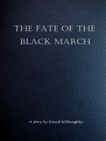 The Fate of the Black March