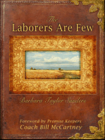 The Laborers Are Few