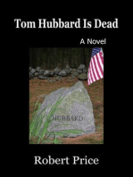 Tom Hubbard Is Dead