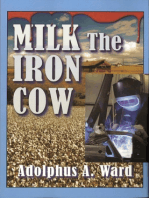 Milk The Iron Cow