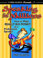 Speaking for Millions How to Make Really Big Money as a Professional Speaker