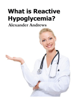 What is Reactive Hypoglycemia?