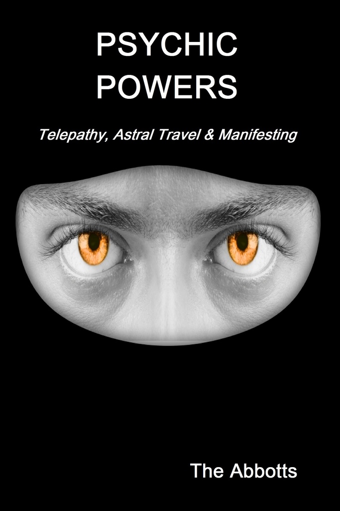Read Psychic Powers Telepathy, Astral Travel